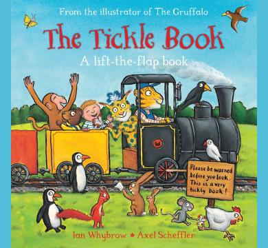 THE TICKLE BOOK (Lift-the-flap)