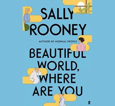 Beautiful World, Where Are You - from the internationally bestselling author of Normal People