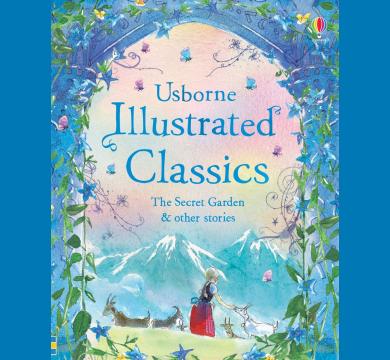 Illustrated Classics The Secret Garden & other stories - световни детски класики
