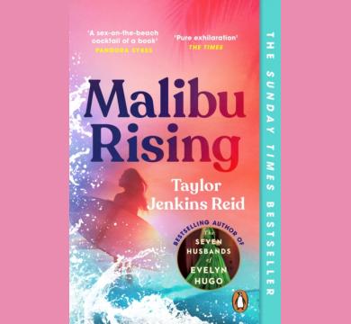 Malibu Rising : The Sunday Times Bestseller