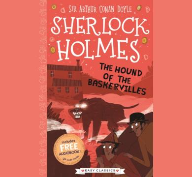 Sherlock Holmes: The Hound of the Baskervilles (Easy Classics)