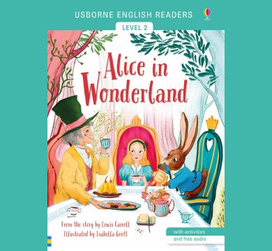 Alice in Wonderland -  A2, Level 2