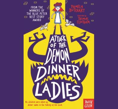 Attack of the Demon Dinner Ladies by Pamela Butchart (Izzy and Friends 4)