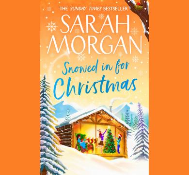 Snowed In For Christmas:  a Sunday Times bestselling Christmas romance novel filled with lots of family drama and festive spirit for 2022!
