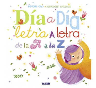DIA A DIA LETRA A LETRA De la A a la Z