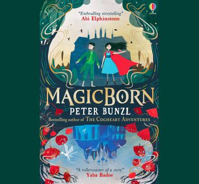 Magicborn - A dazzling adventure from the author of Cogheart