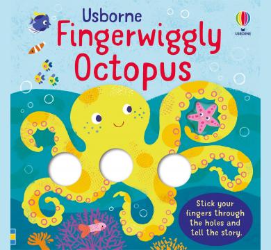 Fingerwiggly Octopus by Felicity Brooks